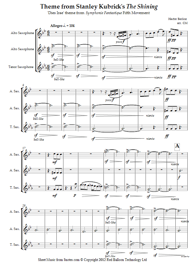 Hector Berlioz - Dies Irae theme from Symphonie Fantastique (Theme from Stanley Kubricks The Shining) sheet music for 2-Altos-Tenor-Sax Hector Berlioz - Dies Irae theme from Symphonie Fantastique (Theme from Stanley Kubricks The Shining) sheet music for 2-Altos-Tenor-Sax