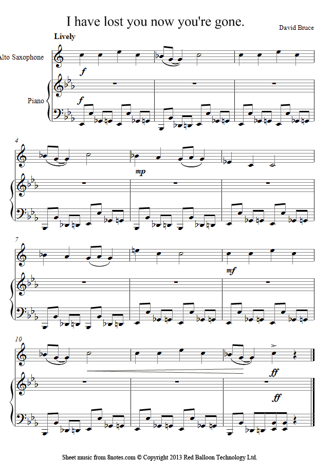 David Bruce - I have lost you now you're gone sheet music for Saxophone David Bruce - I have lost you now you're gone sheet music for Saxophone