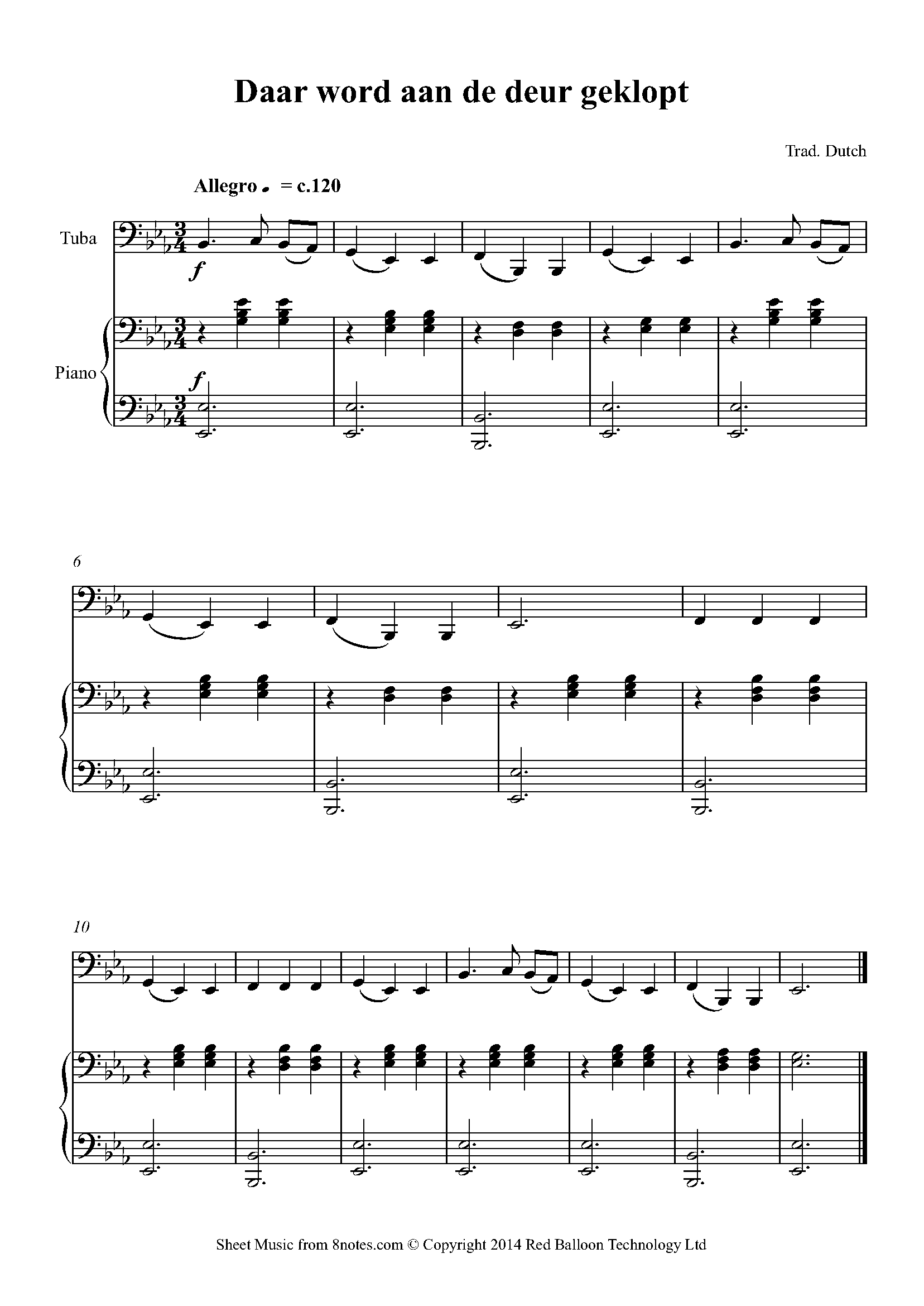 Daar wordt aan de deur geklopt (Traditional Dutch) Sheet music for Tuba
